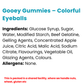 GOOEY GUMMIES - COLORFUL EYEBALLS