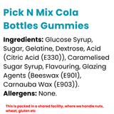 Pick N Mix Cola Bottles Gummies | Choose Your Size