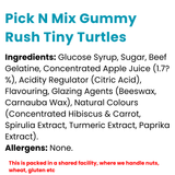 Pick N Mix Gummy Rush Tiny Turtles | Choose Your Size