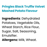 Pringles Black Truffle Velvet Mashed Potato Flavour (Past Dated)
