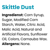 Skittle dust - BIG tub